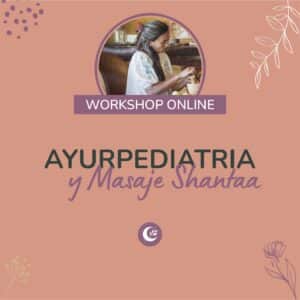 Ayurpediatria y Masaje Shantala